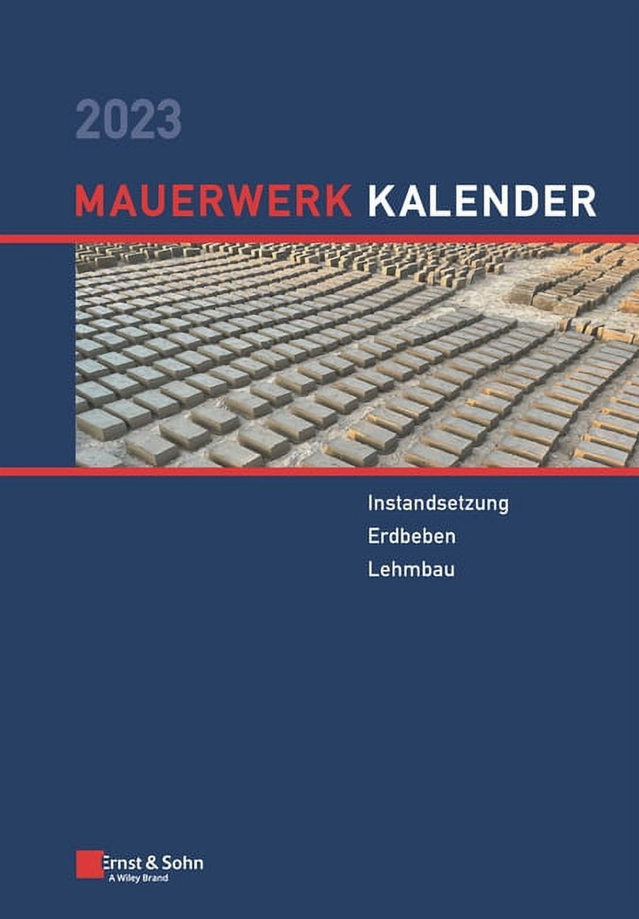 Mauerwerk-Kalender: Mauerwerk-Kalender 2023: Schwerpunkte ...