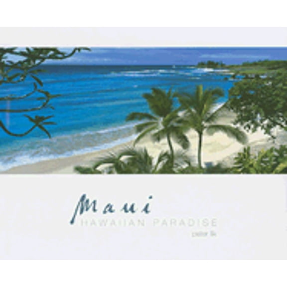 Pre-Owned Maui: Hawaiian Paradise (Hardcover) 1876585269 9781876585266