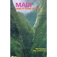 thumbnail image 1 of Pre-Owned Maui: How It Came To Be Paperback Will Kyselka, 1 of 1