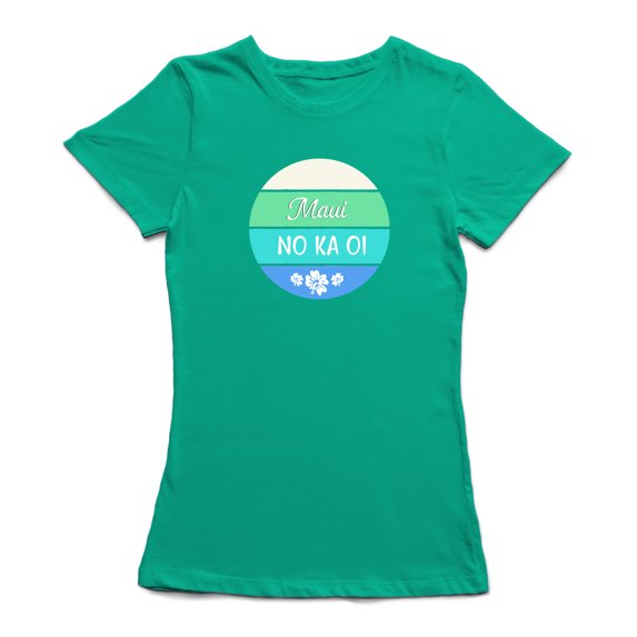 Maui No Ka Oi Women's T-shirt