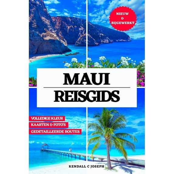 The Traveler's Hub Multi-Language T Maui Reisgids (Volledig in Kleur): Een essentiële handleiding voor de beste plekken om te bezoeken, aanbevolen accommoda, Book 84, (Paperback)