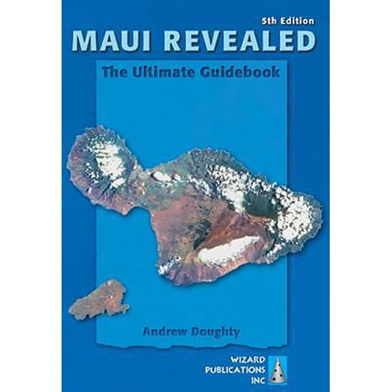 Pre-Owned Maui Revealed: The Ultimate Guidebook (Paperback) 0981461034 9780981461038