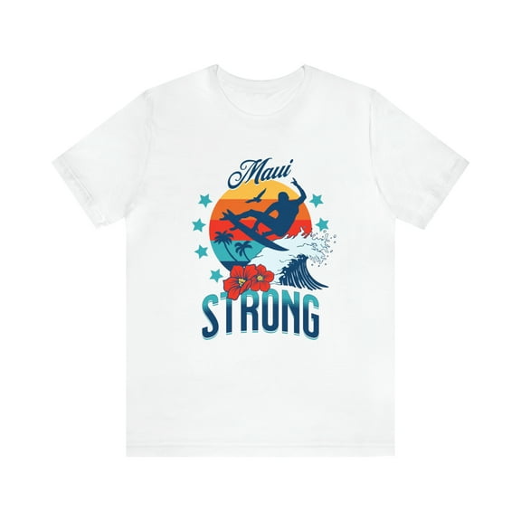 Maui Strong, Lahaina Strong Support Hawaii Fire T-Shirt