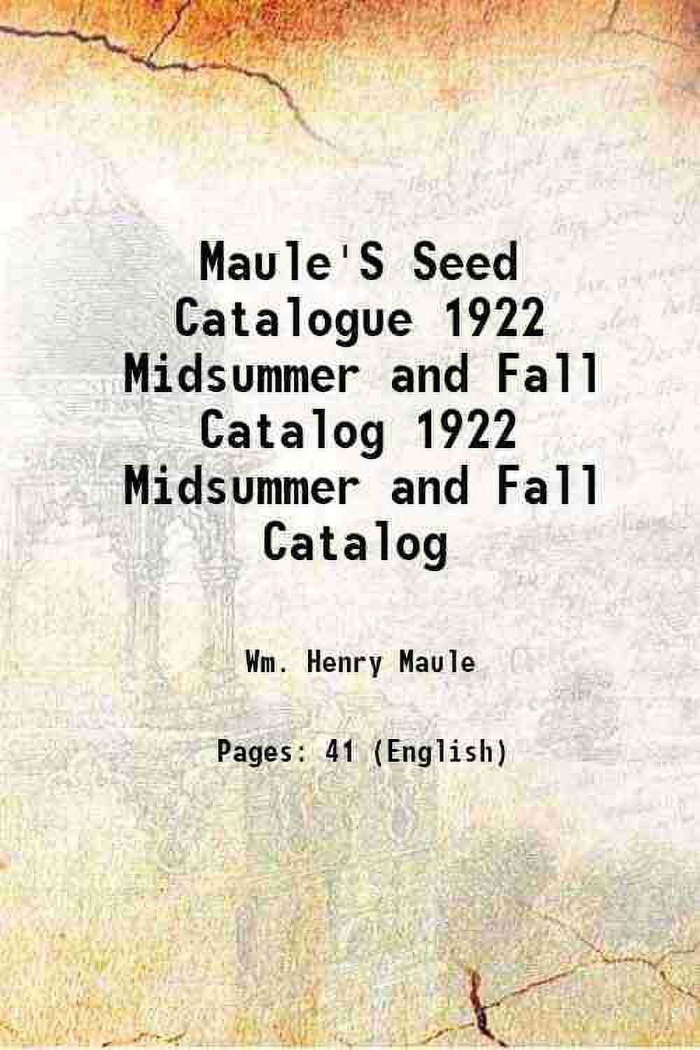 Maule'S Seed Catalogue Volume 1922 Midsummer and Fall Catalog