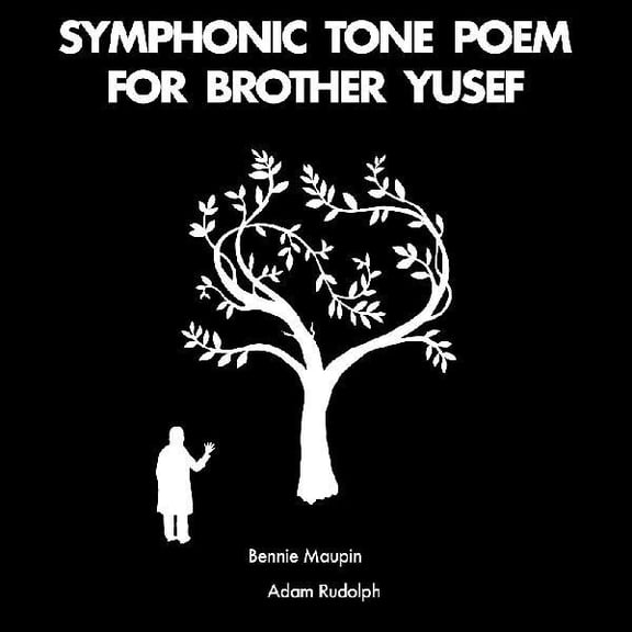 Maupin,Bennie / Rudolph,Adam - Symphonic Tone Poem For Brother Yusef - Music & Performance - Vinyl