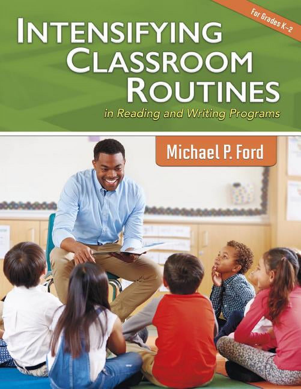 Maupin House Intensifying Classroom Routines in Reading and Writing Programs, (Paperback)