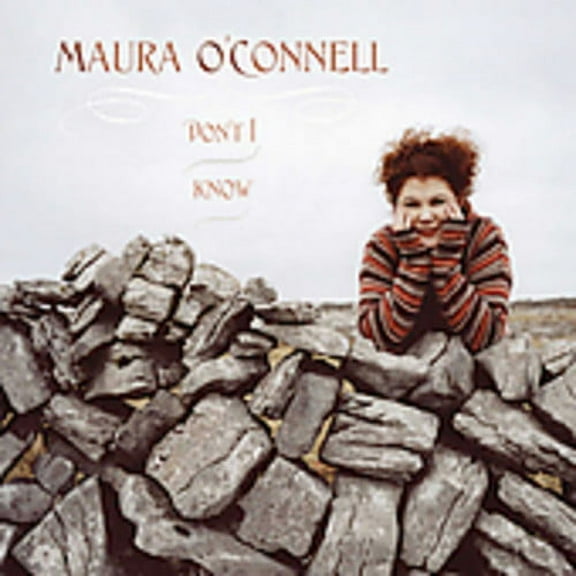 Maura O'Connell - Don't I Know - Music & Performance - CD