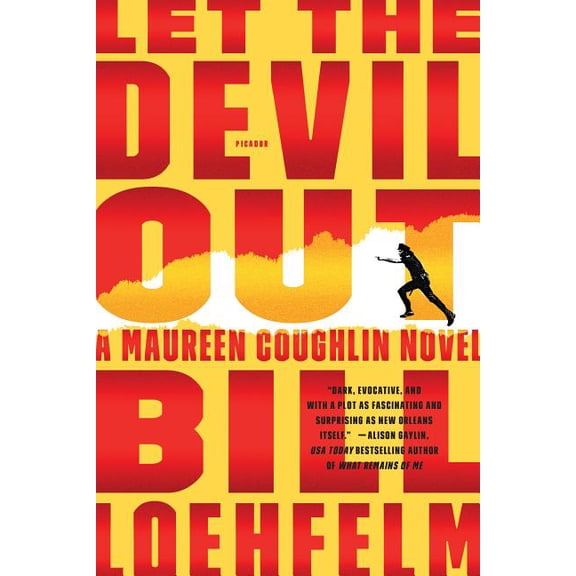Maureen Coughlin Series: Let the Devil Out : A Maureen Coughlin Novel (Series #4) (Paperback)