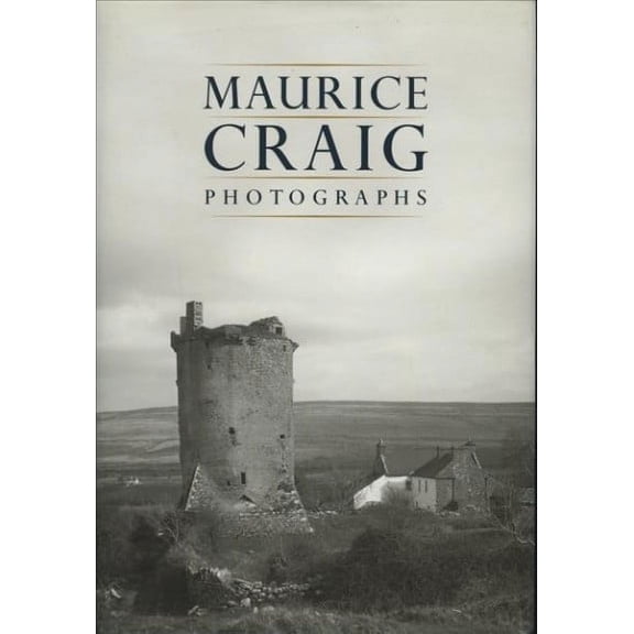 Maurice Craig: Photographs (Hardcover)