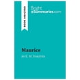 thumbnail image 1 of Maurice by E. M. Forster Book Analysis : Detailed Summary, Analysis and Reading Guide BrightSummaries.com Paperback 2808017316 9782808017312 Bright Summaries, 1 of 1