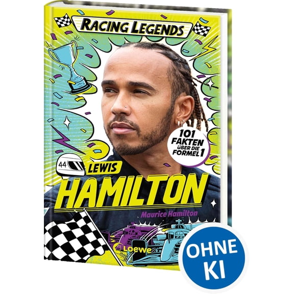 Maurice Hamilto Racing Legends (Band 1) - Lewis Hamilton: 101 Fakten ber die Forme (Paperback)