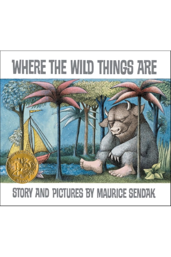 Where the Wild Things Are: A Caldecott Award Winner (Anniversary 25) (Paperback)
