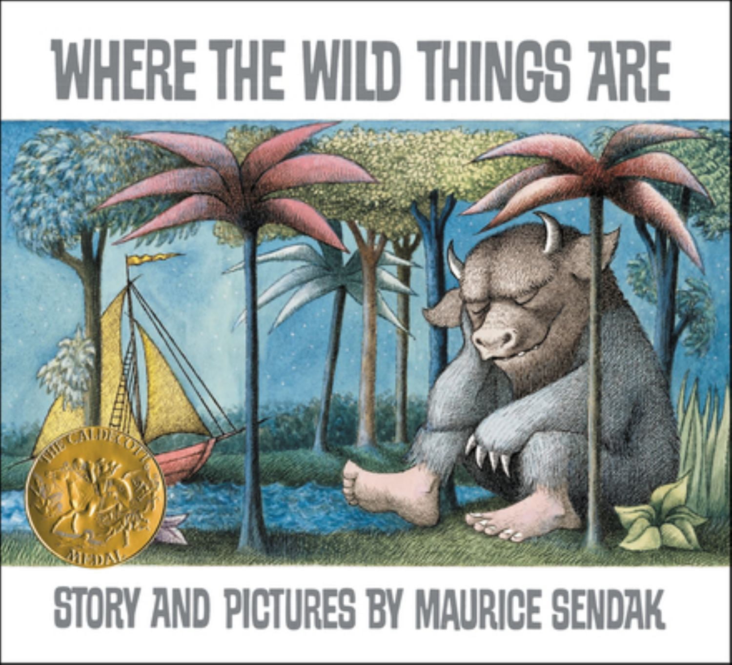 Where the Wild Things Are: A Caldecott 25th Anniversary Paperback