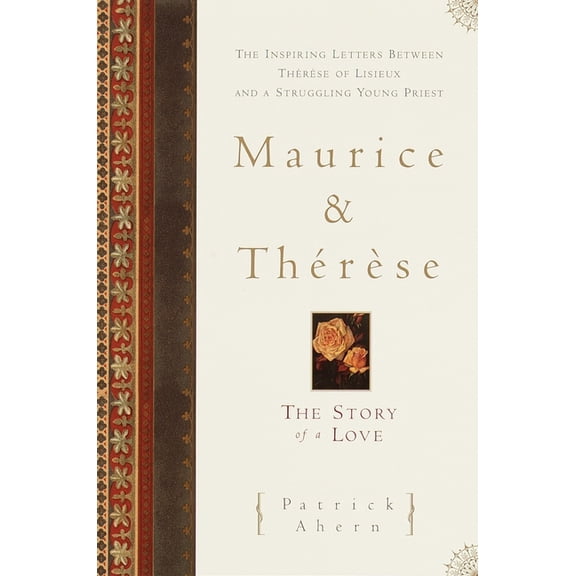 Maurice and Therese: The Story of a Love, (Paperback)