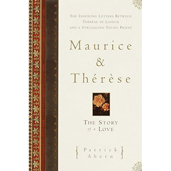 Pre-Owned Maurice and Therese: The Story of a Love (Paperback) 0385497407 9780385497404