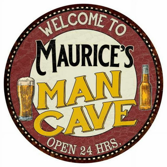 Maurice's Man Cave 12" Round Metal Sign Kitchen Bar Wall Décor 200120035420