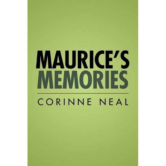 Maurice's Memories, (Paperback)
