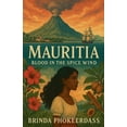 thumbnail image 1 of Mauritia: Blood In The Spice Wind, (Paperback), 1 of 1