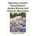 thumbnail image 1 of Mauritius Central Grand Bassin, Quatre Bornes and Volcanic Mountains: A Souvenir Collection of colour photographs with captions (Paperback), 1 of 1