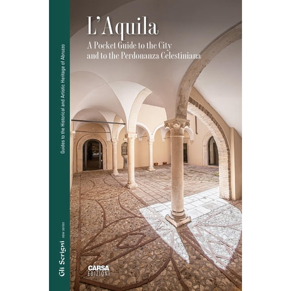 Maurizio D'Antonio,Elpidio Va L'Aquila. A pocket guide to the city and to the Perdo (Paperback)