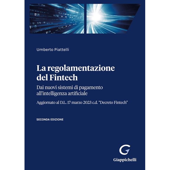 Maurizio Pimpin La regolamentazione del Fintech. Dai nuovi sistemi di pagamento all (Paperback)