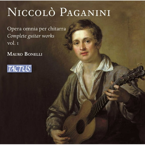 Mauro Bonelli - Paganini: Complete Guitar Works, Vol. 1 - Music & Performance - CD