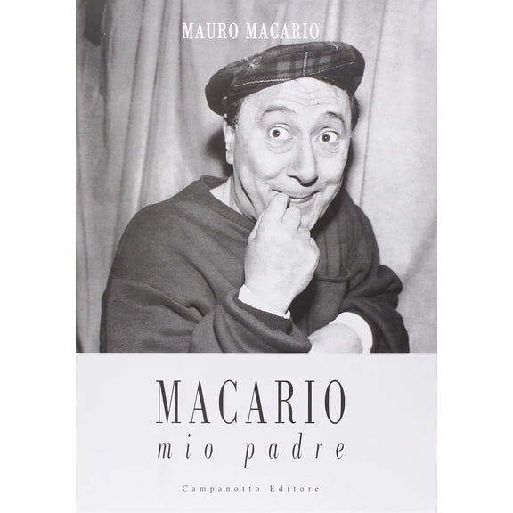 Mauro Macario Macario. Mio padre (Paperback)