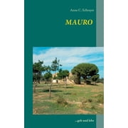 Mauro ...geh und lebe, Paperback
