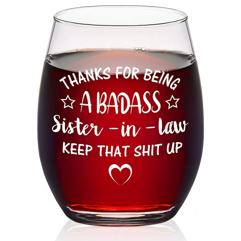https://i5.walmartimages.com/seo/Maustic-Funny-Stemless-Wine-Glass-for-Sister-in-Law-Ideal-Wine-Glass-for-Birthday-Gift-Christmas-Gift-Mother-s-Day-Gift_46c0e5aa-64c6-4427-8c8f-e7deda3bd5bc.07354a916e83d7a5da13e706b4184998.jpeg?odnHeight=768&odnWidth=768&odnBg=FFFFFF