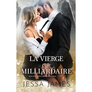 Mauvais Mecs Milliardaires La vierge et le milliardaire Grands caract res, Book 1, Paperback