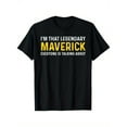 thumbnail image 1 of Maverick Personal Name Idea Men First Name Funny Maverick T-Shirt, 100% Cotton, Gift for Men Women Dad Mom Friends, S-XXXL, Black, 1 of 6