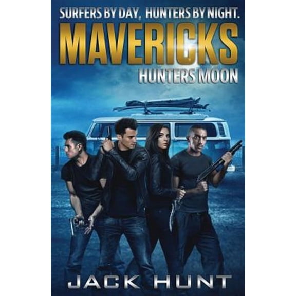 Mavericks: Hunters Moon