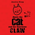 thumbnail image 1 of Mavis the Cat and her Enormous Claw, (Paperback), 1 of 1