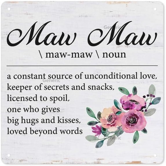 Maw Maw Gifts Grandma Gifts From Grandson Granddaughter Maw Maw Definition Tin Sign Decor Decoration for Home Bedroom Metal Tin Sign Wall Decor 8 * 8 in