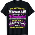 MawMaw A Big Cup Of Wonderful Funny Maw Maw TShirt