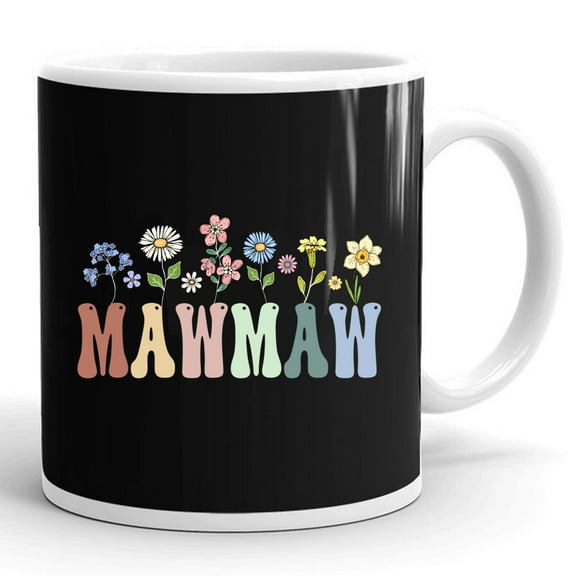 Mawmaw Wildflower Floral Design Mawmaw Gift Ceramic Mug 11oz (White;11oz)