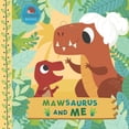 thumbnail image 1 of Mawsaurus and Me: A Dinosaur Grandma Picture Book for Young Children and Their Maw (Grandparent Dinosaur Children's Books), 1 of 1