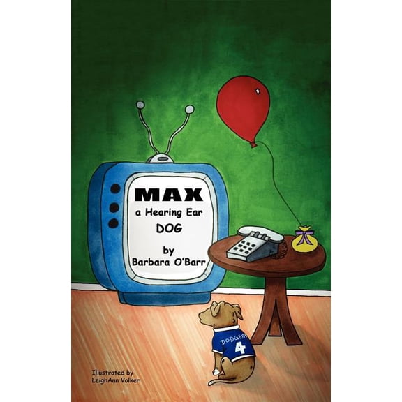 Max: A Hearing Ear Dog, (Paperback)
