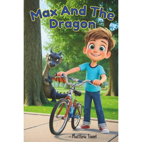 Life Skills for Little Minds Max And The Dragon: Credit Card, (Paperback)