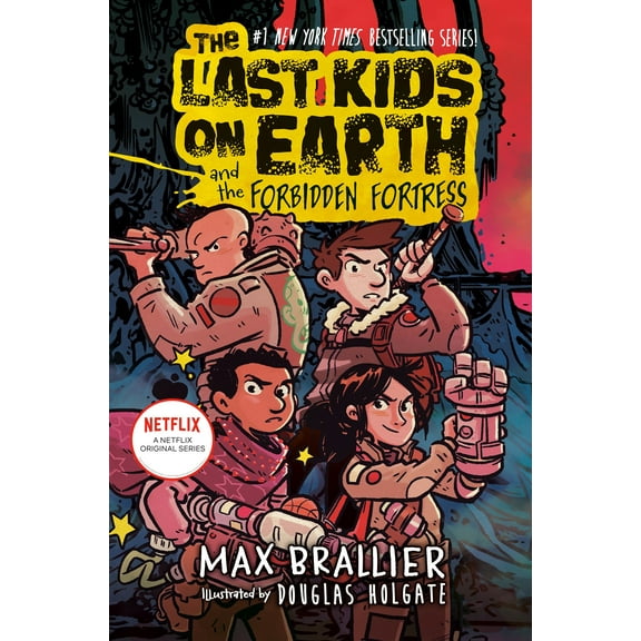 Max Brallier: The Last Kids on Earth and the Forbidden Fortress (Hardcover)