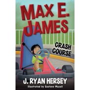 Max E. James Max E. James Crash Course, Book 6, Paperback