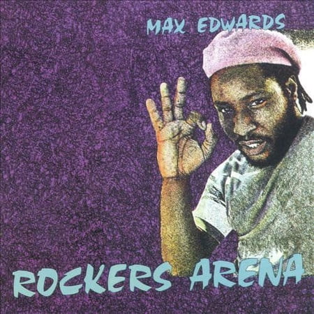 Max Edwards - Rockers Arena - Music & Performance - CD