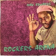 Max Edwards   Rockers Arena Vinyl