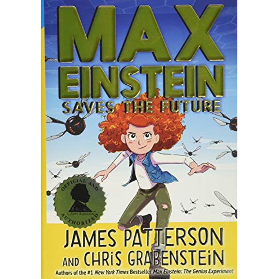 Pre-Owned Max Einstein: Saves the Future (Hardcover) 0316488216 9780316488211
