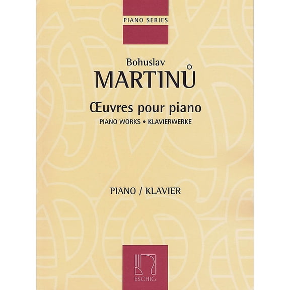 Max Eschig Piano Works Editions Durand Series Softcover Composed by Bohuslav Martinu