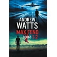thumbnail image 1 of Max Fend Books 1-2: Glidepath   The Oshkosh Connection  Paperback  1648750265 9781648750267 Andrew Watts, 1 of 1