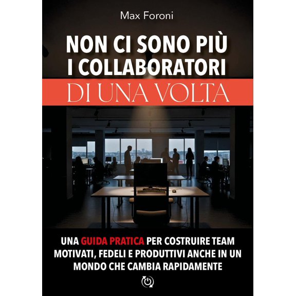 Max Foroni Non ci sono pi i collaboratori di una volta (Paperback)