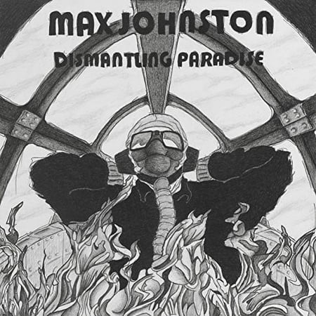 Max Johnston - Dismantling Paradise - Country - CD