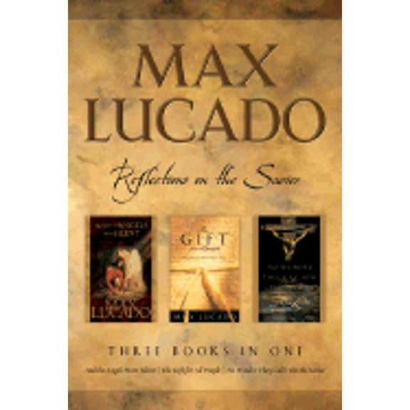 Pre-Owned Max Lucado: CBA Edition - 3-in-1 Compilation - And the Angels Were Silent, No Wo nder They Call Him Savior, The Gift for All People: Reflections on t... (Hardcover) 1590522427 9781590522424