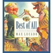 Max Lucado's Wemmicks: Best of All (Hardcover)